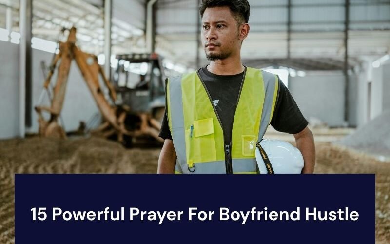 Prayer For Boyfriend Hustle