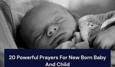 Prayers For New Born Baby And Child