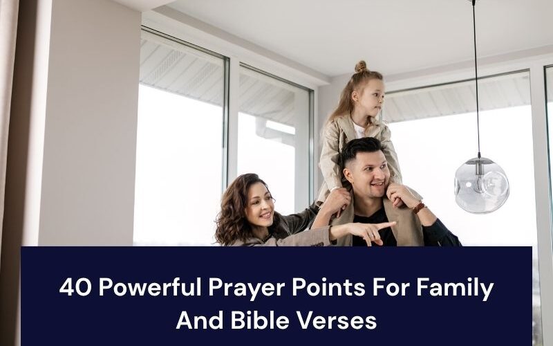 Prayer Points For Family And Bible Verses