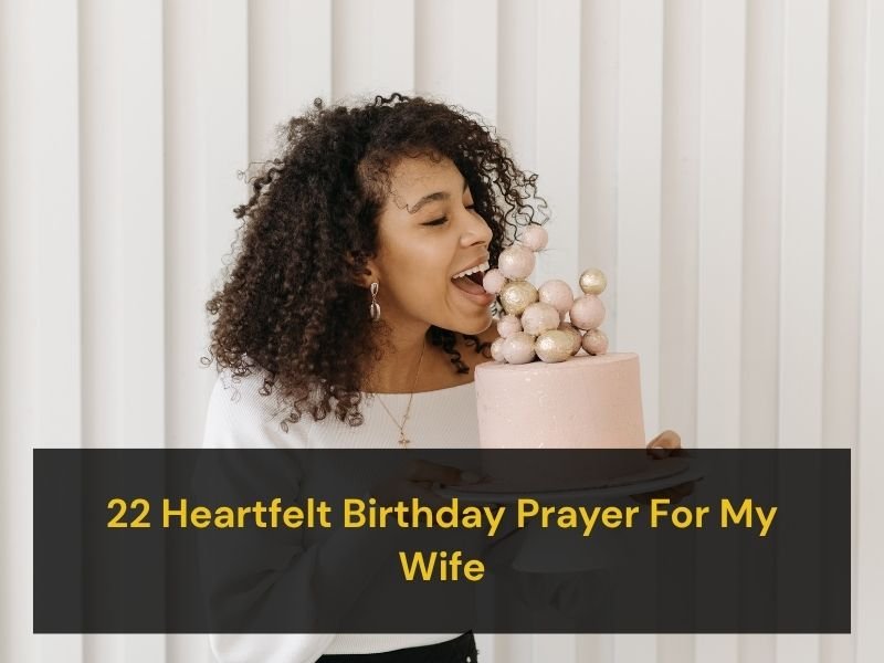 Birthday Prayer For My Wife