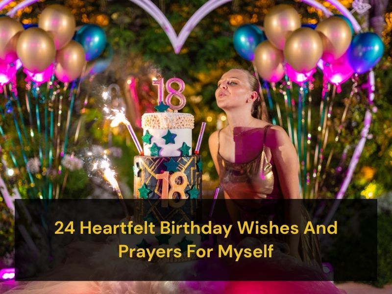Birthday Wishes And Prayers For Myself