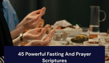 Fasting And Prayer Scriptures