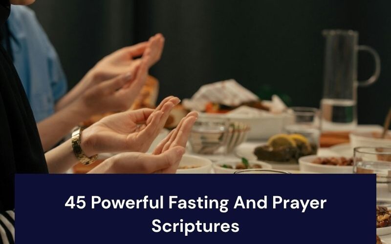 Fasting And Prayer Scriptures
