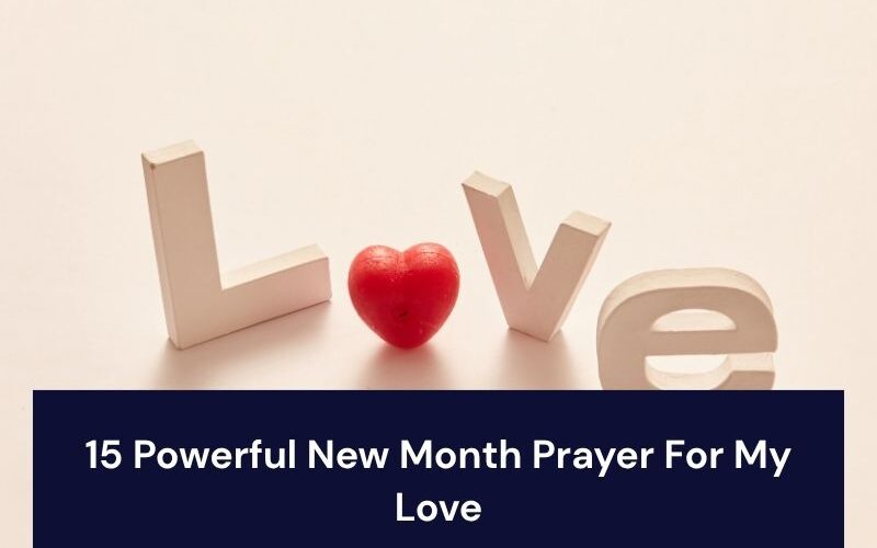 New Month Prayer For My Love