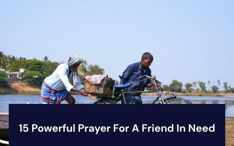 Prayers For A Friend In Need