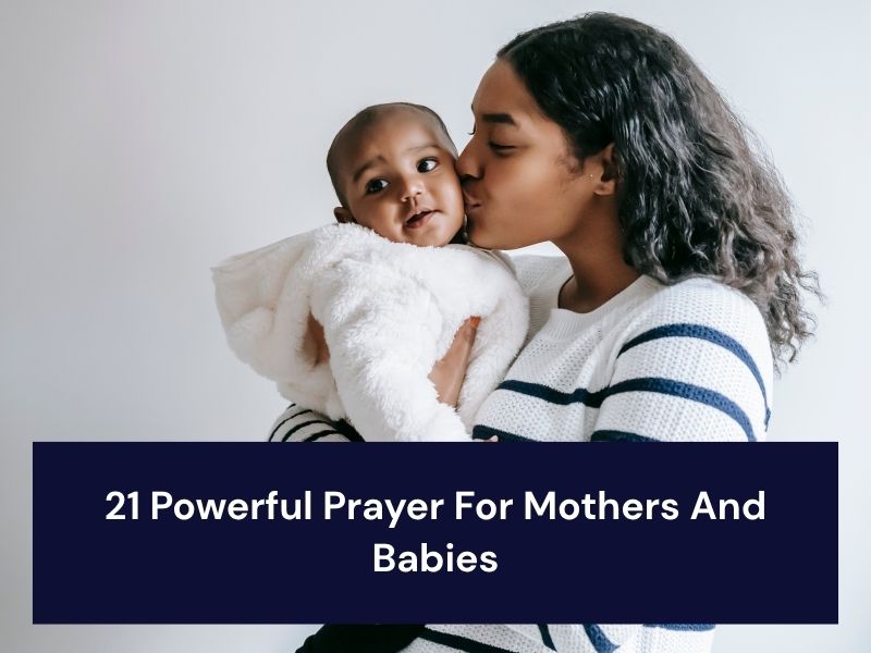 Prayer For Mothers And Babies