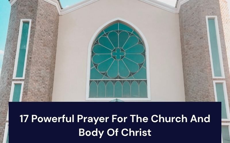 Prayer For The Church And Body Of Christ