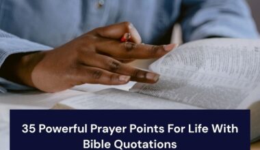 Prayer Points For Life With Bible Quotations