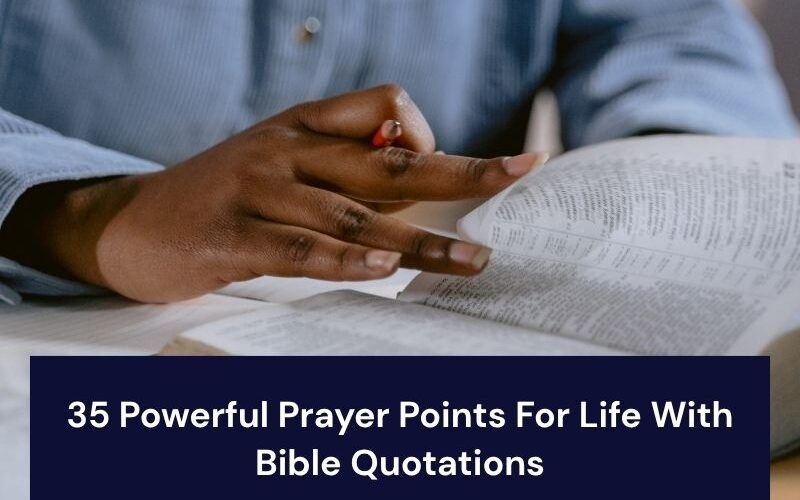 Prayer Points For Life With Bible Quotations