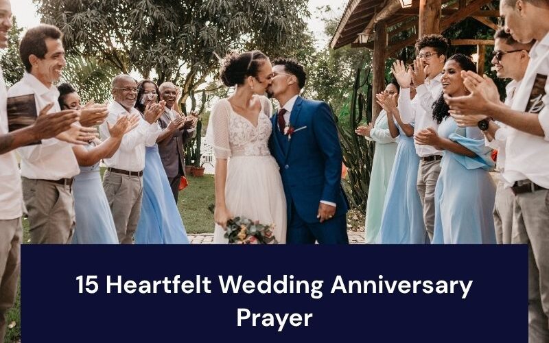 Wedding Anniversary Prayer