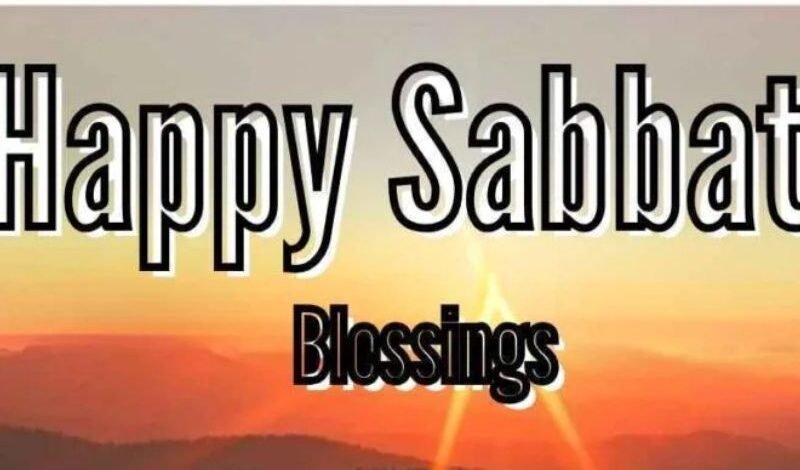 100+ Happy Sabbath blessings, Quotes, Prayers, & Images Ideas