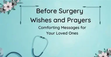 200+ Funny & Heartfelt Pre-Surgery Blessings