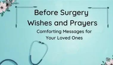 200+ Funny & Heartfelt Pre-Surgery Blessings