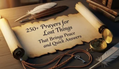 250+Prayer for Lost Things That Brings Peace and Quick Answers