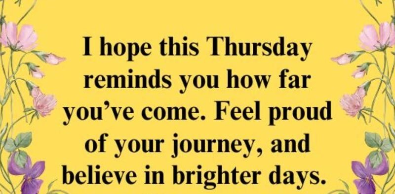 265+ Happy Thursday Blessings, Greetings,Wishes and Prayers to Brighten Your Day