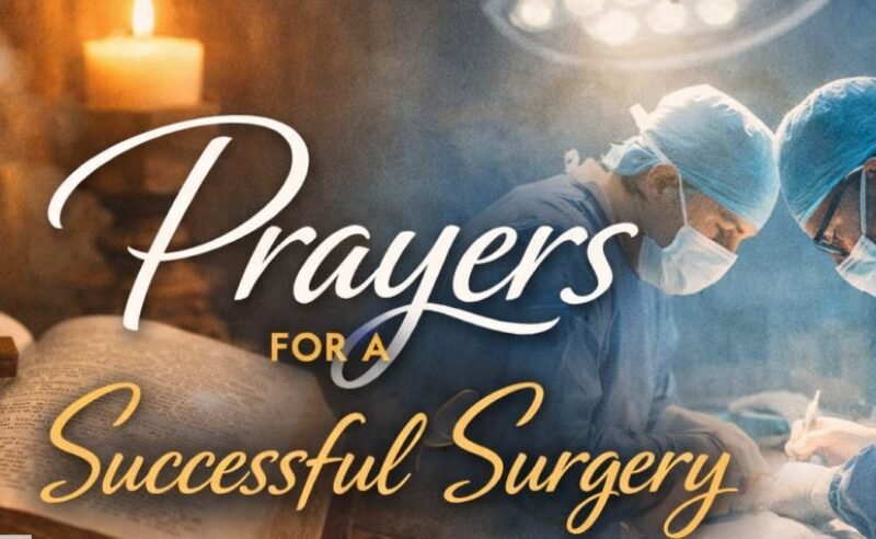 40+ Powerful Prayer for Surgery for Friend with Bible Verses