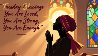 400+African American Tuesday Blessings