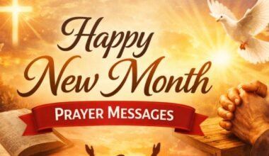 780+ Heartfelt Happy New Month Prayers, Messages & Wishes for Peace, Success, Goodness, and New Beginnings