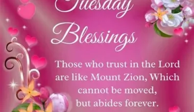 Best Tuesday Blessings to Warm Your Heart and Light Your Face