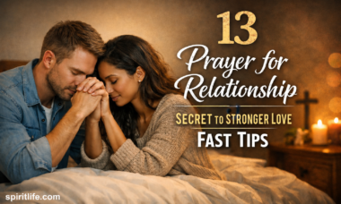 13 Prayer for Relationship: Secret to Stronger Love Fast Tips