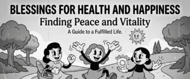 Finding Peace and Vitality Blessings for Health and Happiness