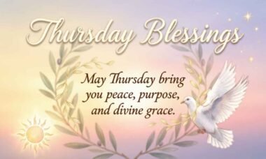 Inspirational Thursday Blessings and Prayers to Uplift Your Spirit