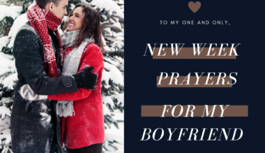 Powerful New Week Prayer for My Boyfriend to Start Monday Right