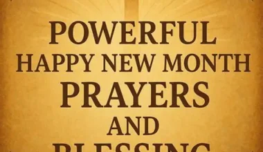 Happy New Month Prayers to Bless Your Month Ahead