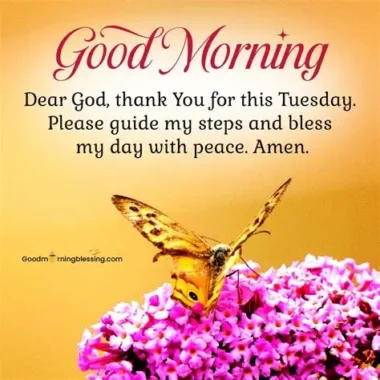 190+ Tuesday Morning Blessings, Prayers, Quotes with Images