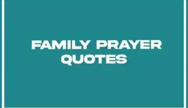 Family Prayer Quotes | Faith and Love for Every Generation