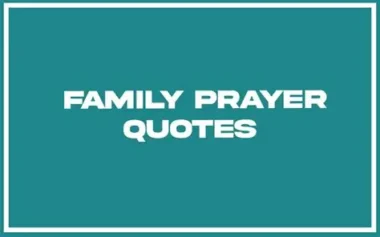 Family Prayer Quotes | Faith and Love for Every Generation