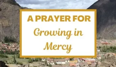 A Prayer for Growing in Mercy