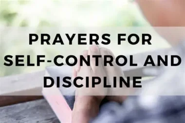Daily Devotion: A Prayer for Cultivating Self-Control and Self-Discipline