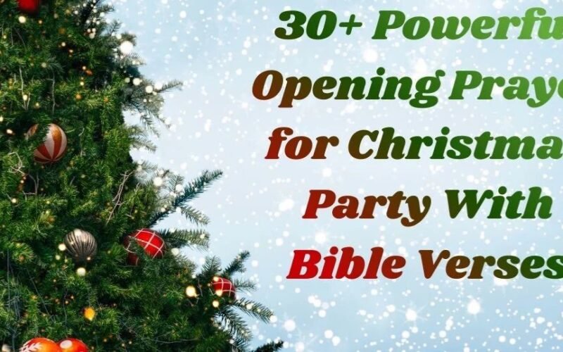 Powerful Opening Prayer for Christmas Party With Bible Verses