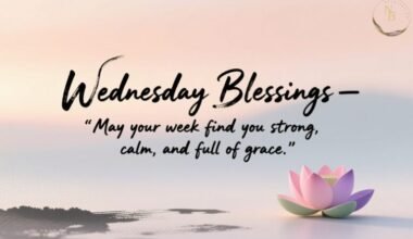 130+ Heartwarming Wednesday Blessings Images Quotes And Prayers