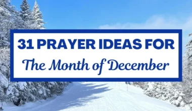 Prayer Ideas for the Month of December to Strengthen Your Faith