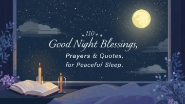 110+ Good Night Blessings Prayers and Quotes for Peaceful Sleep
