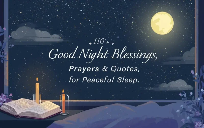 110+ Good Night Blessings Prayers and Quotes for Peaceful Sleep
