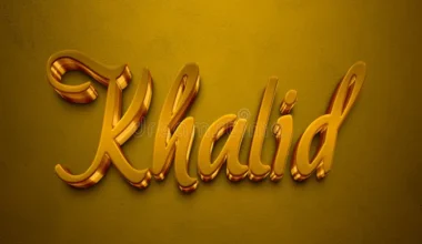 Khalid Meaning: Uncover Its Powerful and Eternal Secret