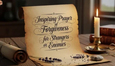 Powerful Prayer for Forgiveness of Sins That Heals