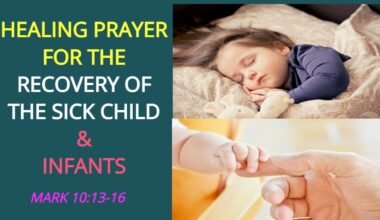 Prayer for a Sick Child