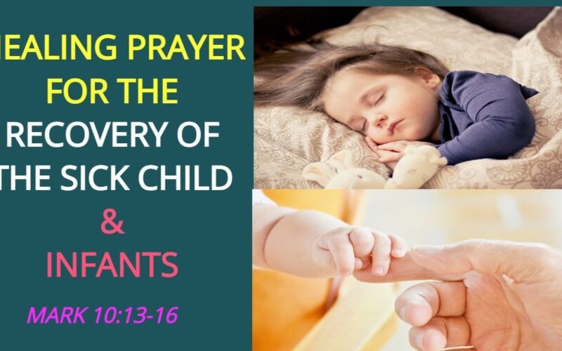 Prayer for a Sick Child
