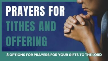 50+ Powerful Short Offering Prayers for Tithes, Generosity, and Blessings