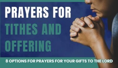 50+ Powerful Short Offering Prayers for Tithes, Generosity, and Blessings