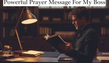 Powerful Prayer Message For My Boss