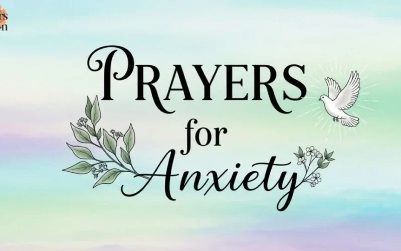 Prayers for Anxiety That Bring Peace to a Restless Mind