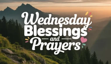 155+ Happy Wednesday Blessin5gs​ And Prayers​ To Inspire You (2026)