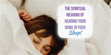 The Spiritual Meaning of Hearing Your Name Called and to do