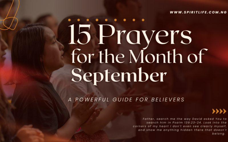 15 Prayers for the Month of September: A Powerful Guide for Believers