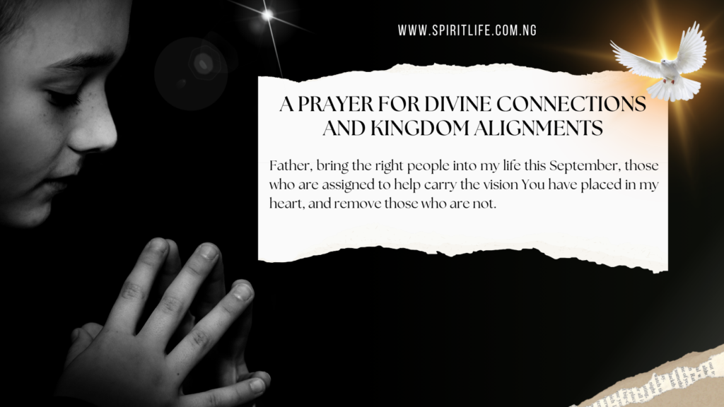 A Prayer for Divine Connections and Kingdom Alignments